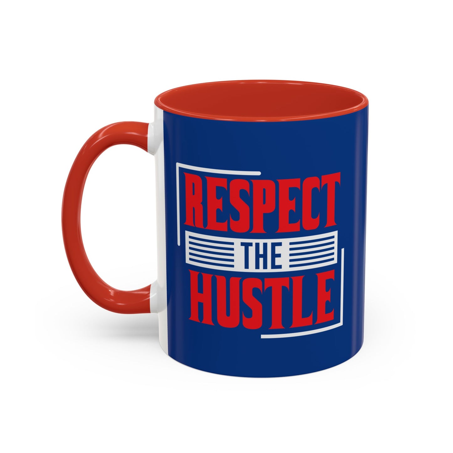 Respect The Hustle Accent Coffee Mug (11, 15oz)