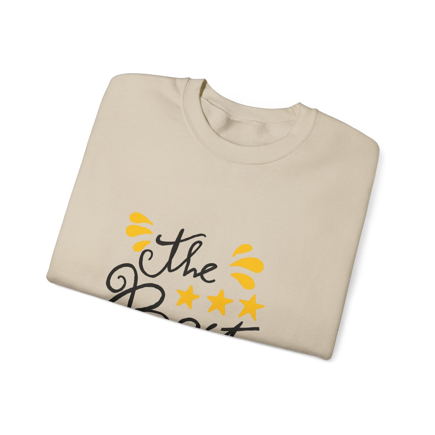 The Best Is Yet To Come Unisex Heavy Blend™ Crewneck Sweatshirt