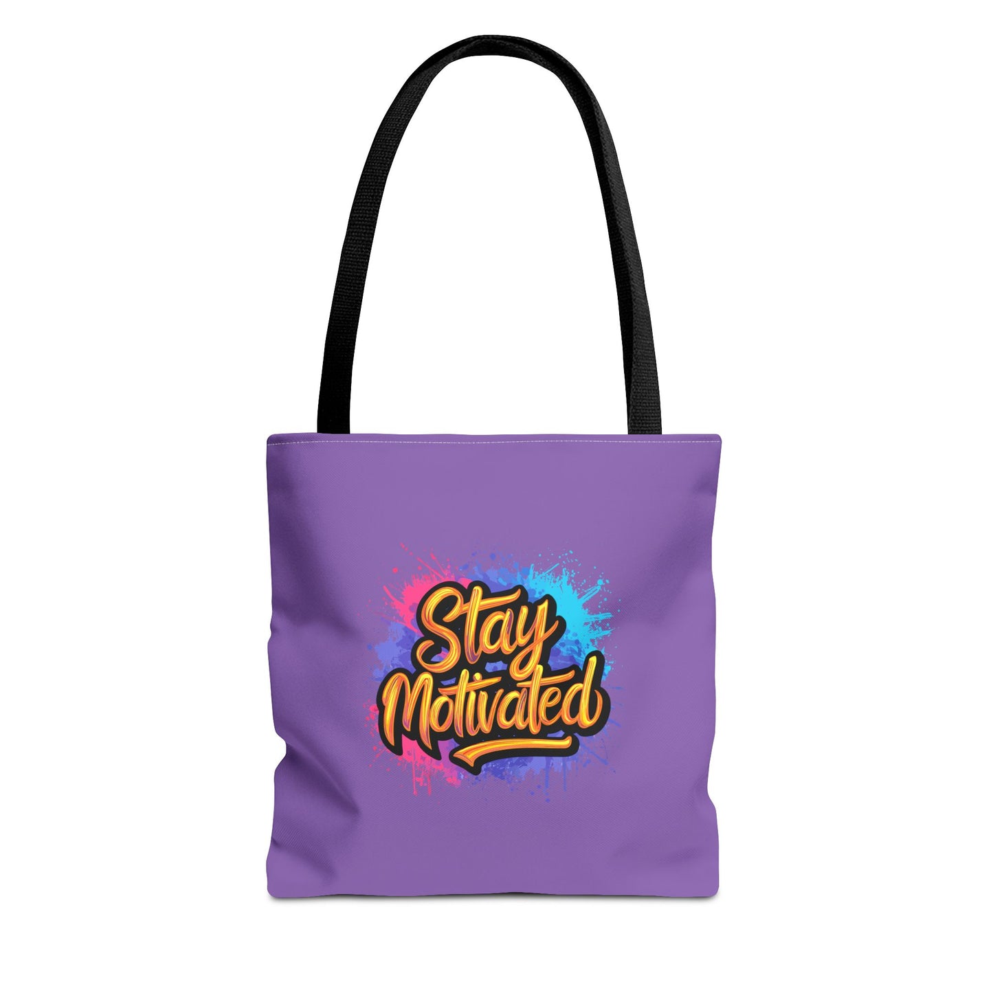 Stay Motivated Tote Bag (AOP)