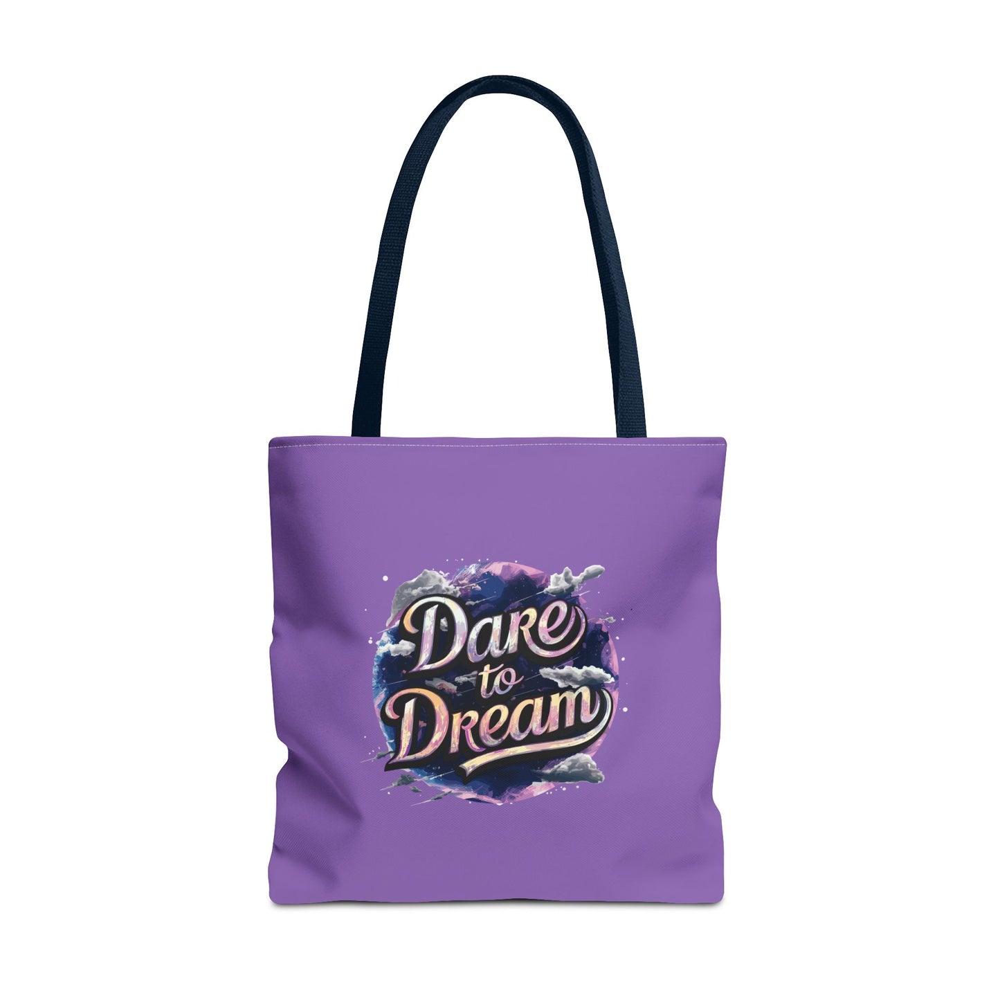Dare To Dream Tote Bag (AOP)