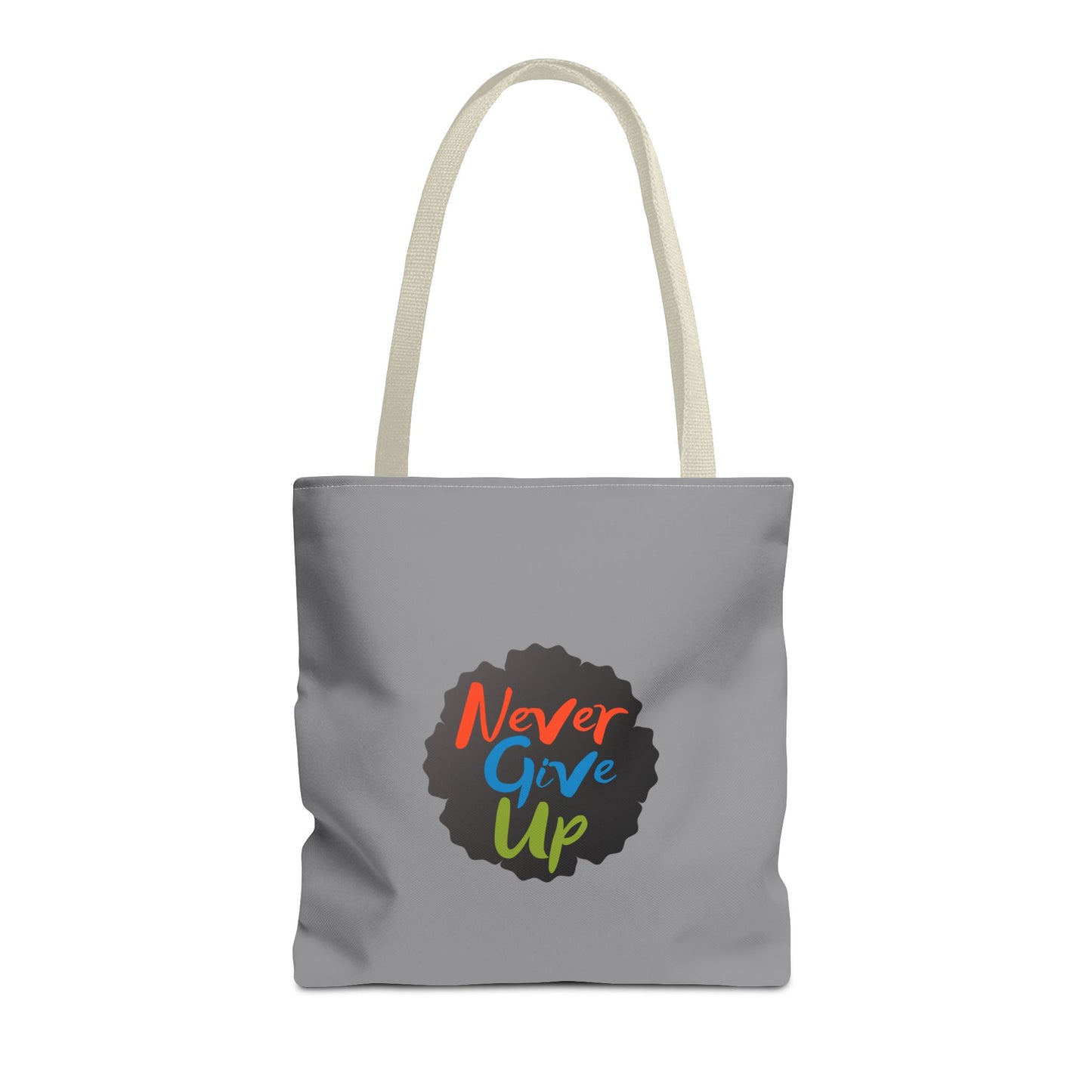 Never Give Up Tote Bag (AOP)