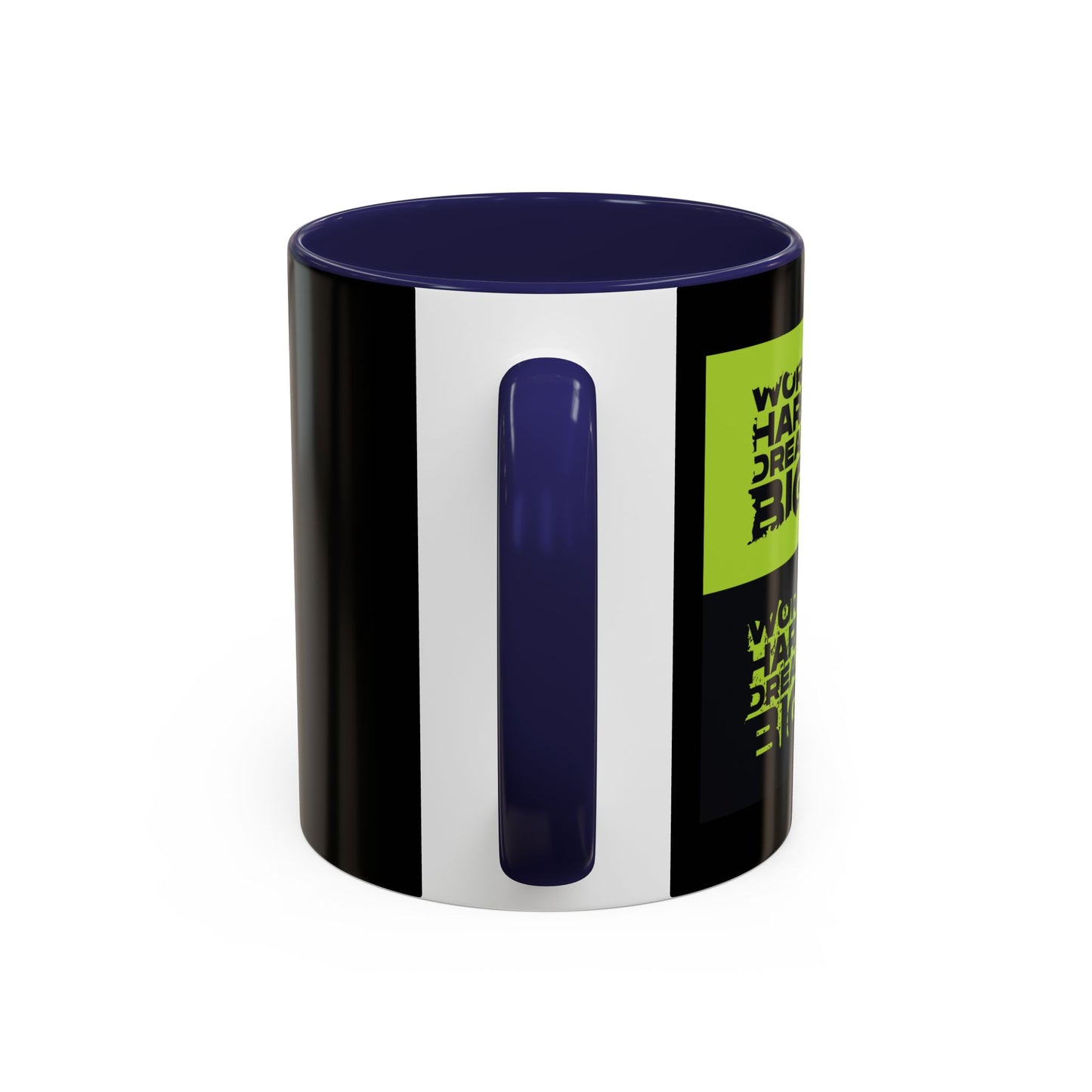 Work Hard Dream Big Accent Coffee Mug (11, 15oz)