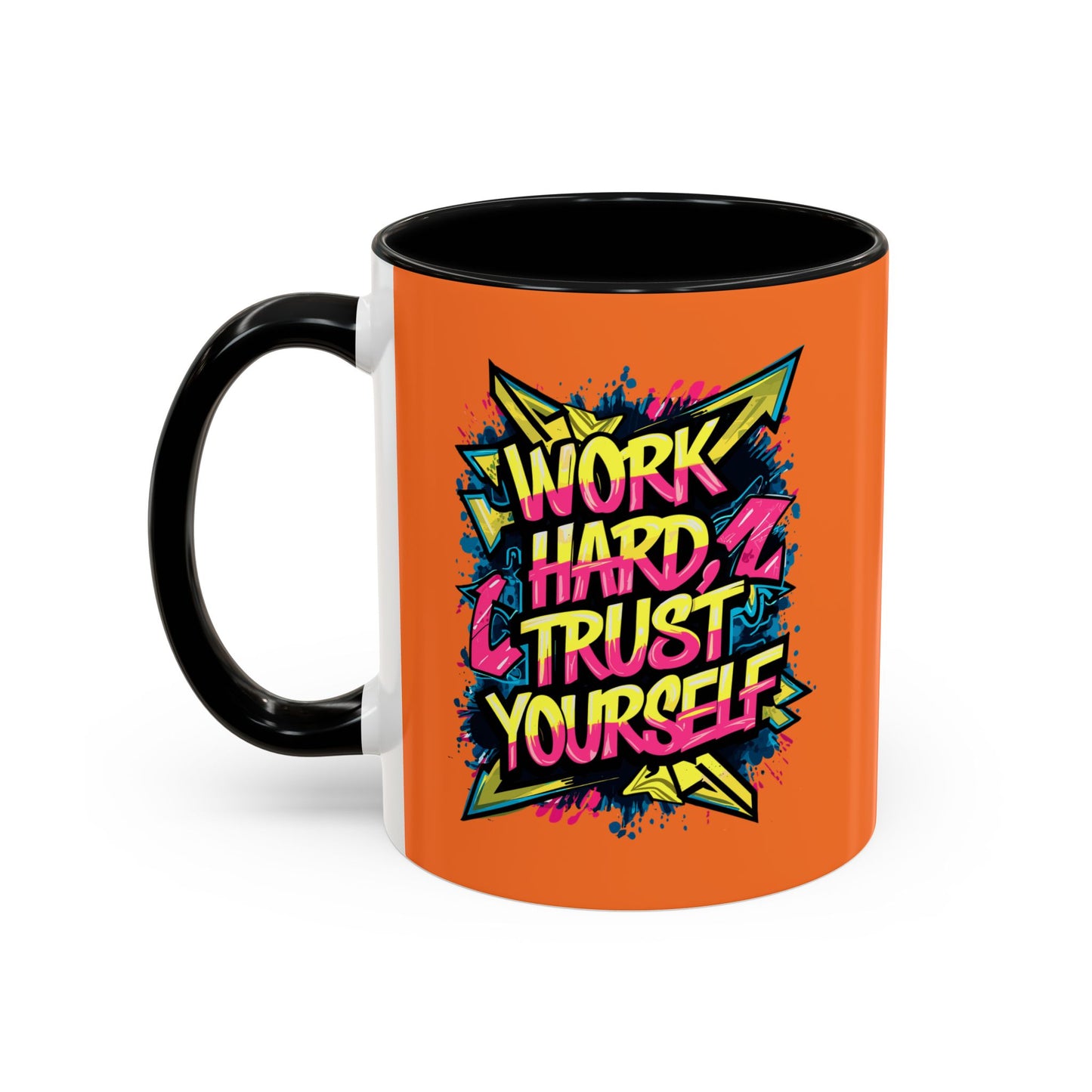 Work Hard Trust Yourself Accent Coffee Mug (11, 15oz)