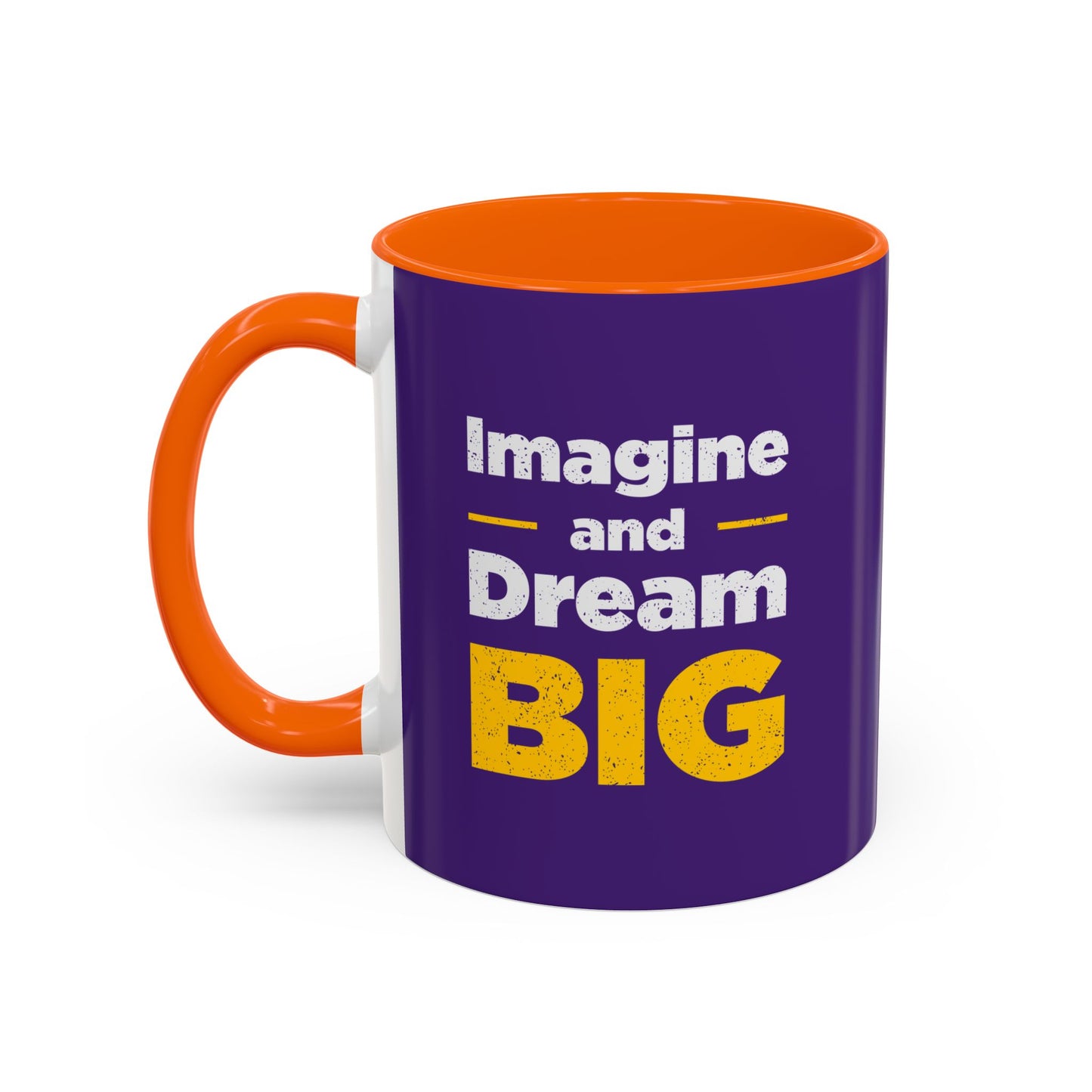 Imagine And Dream Big Accent Coffee Mug (11, 15oz)