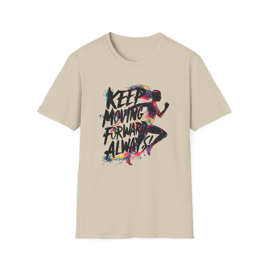 Keep Moving Forword Always Unisex Softstyle T-Shirt