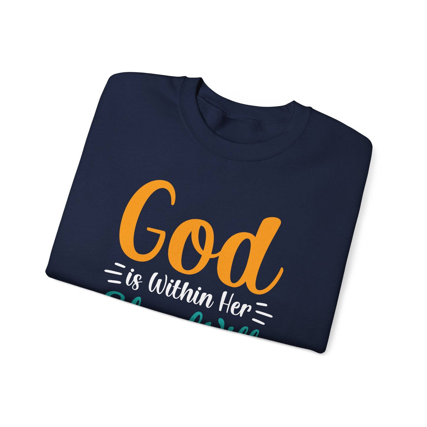 God Is Within Her She Will Not Fall Unisex Heavy Blend™ Crewneck Sweatshirt