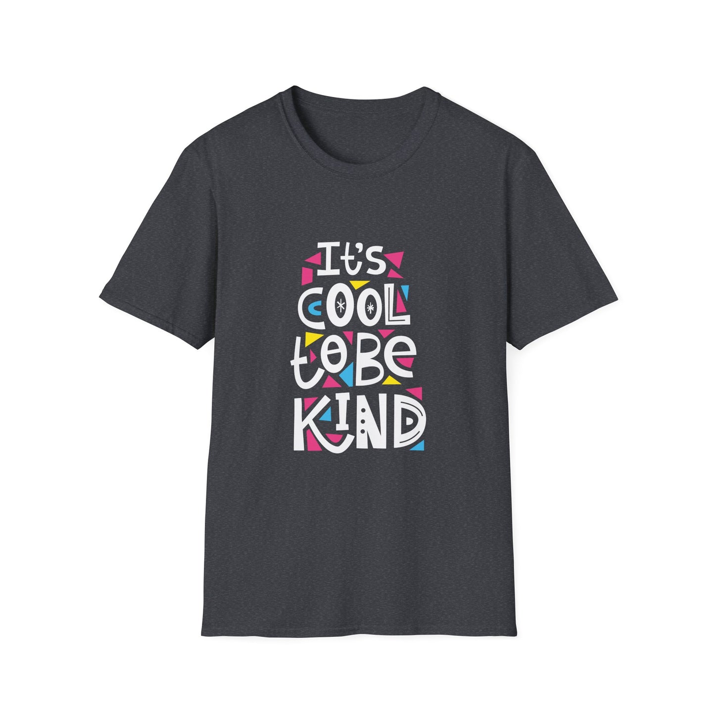 It's Cool To Be Kind Unisex Softstyle T-Shirt