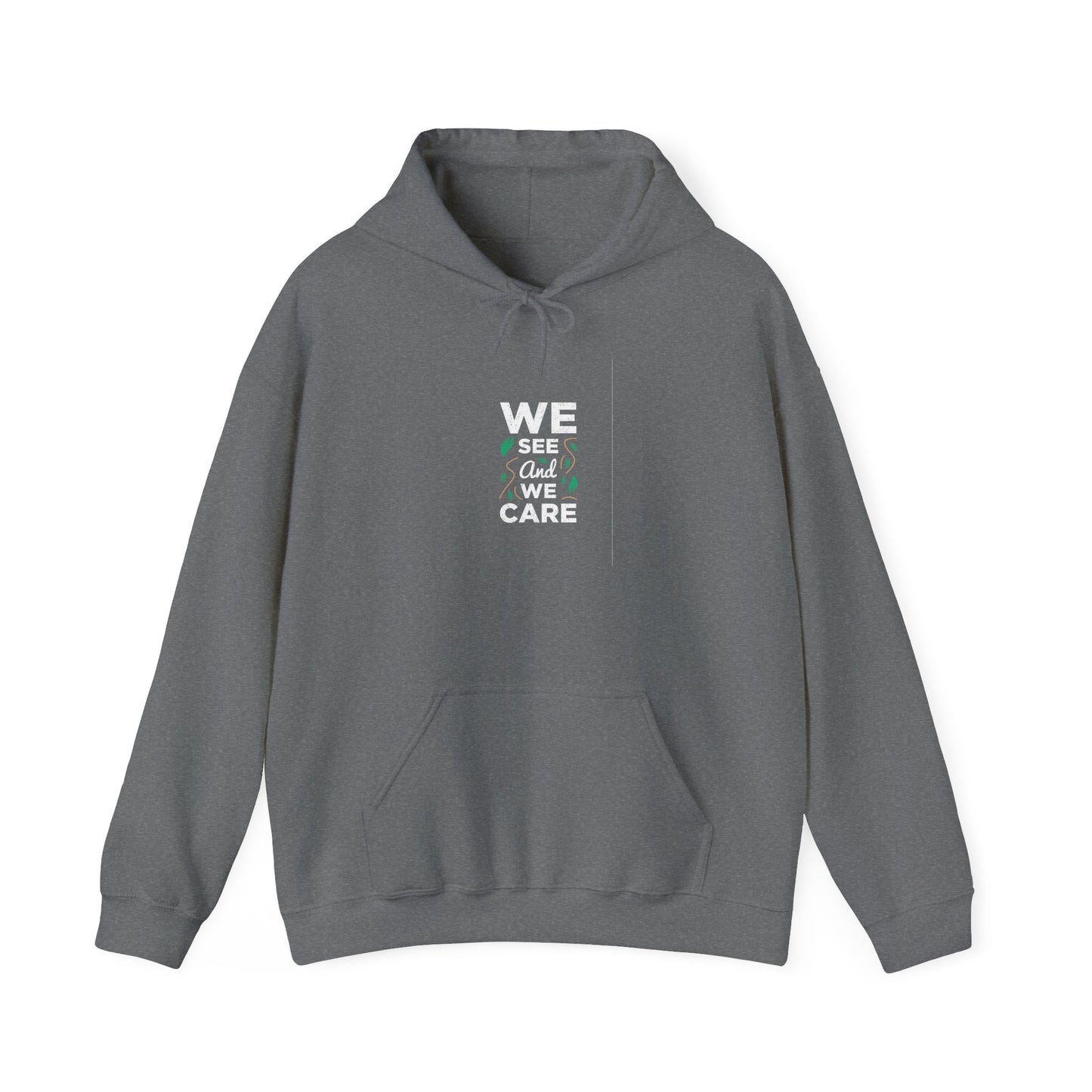 We See And We Care Unisex Heavy Blend™ Hooded Sweatshirt