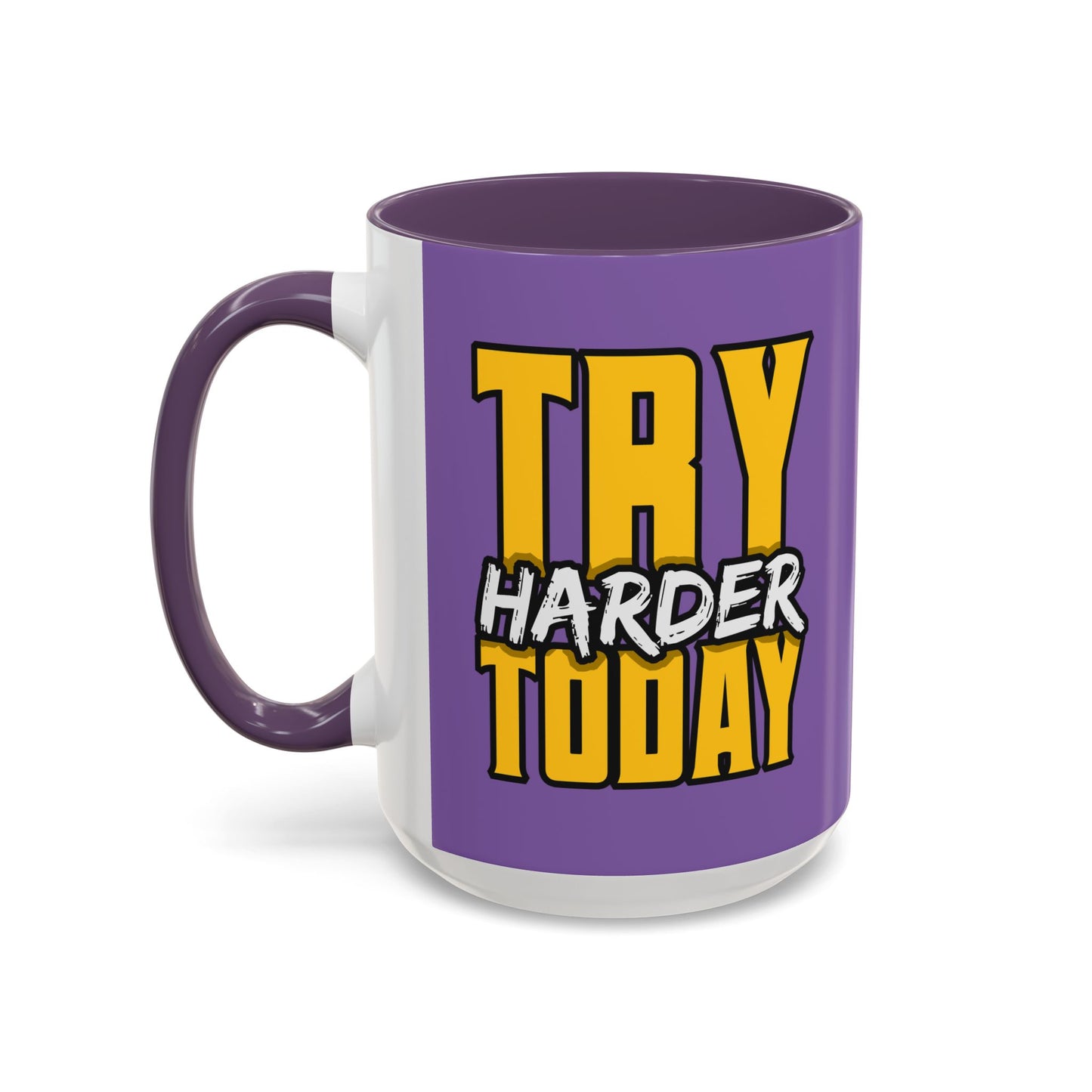 Try Harder Today Accent Coffee Mug (11, 15oz)