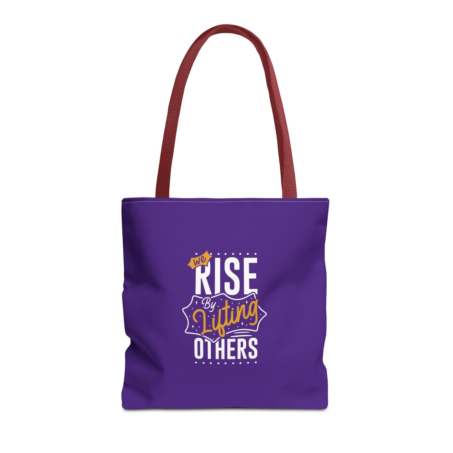 We Rise By Lifting Others Tote Bag (AOP)