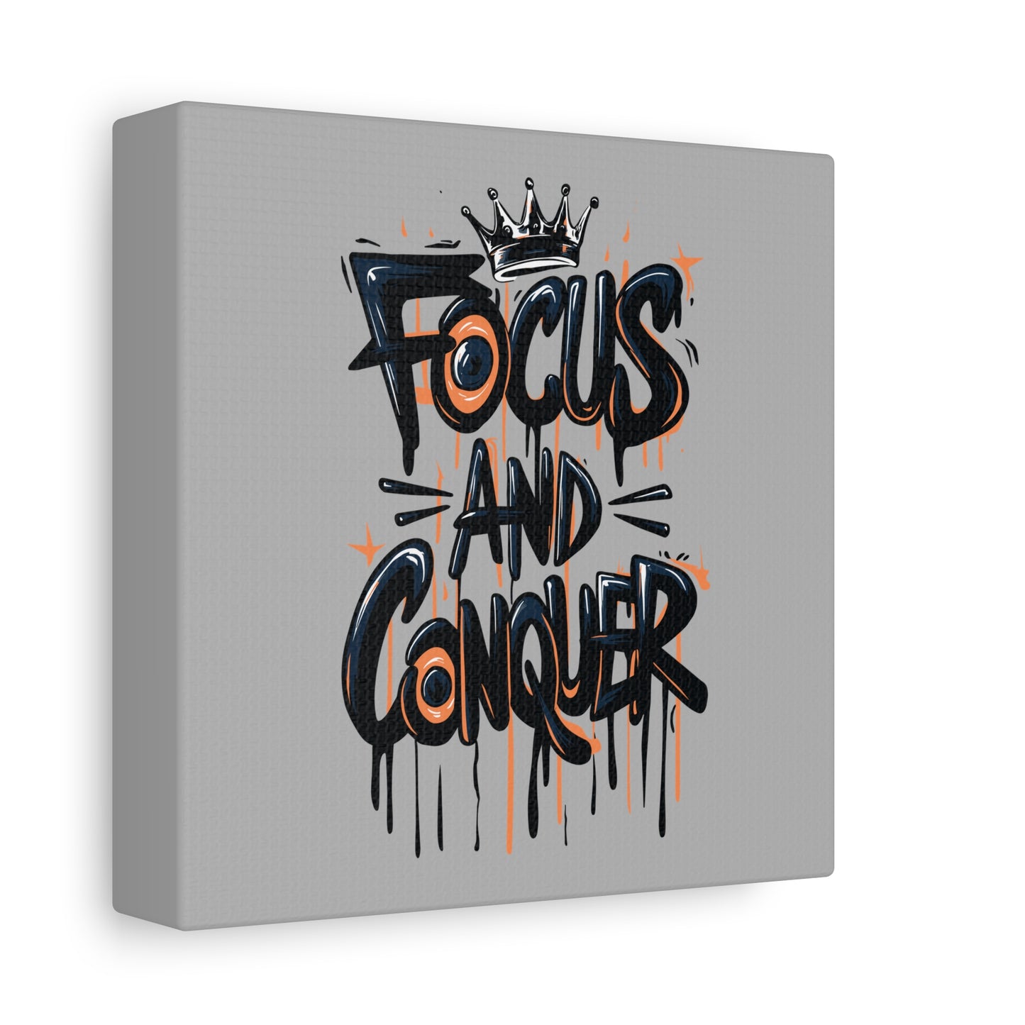 Focus And Conquer Matte Canvas, Stretched, 1.25"