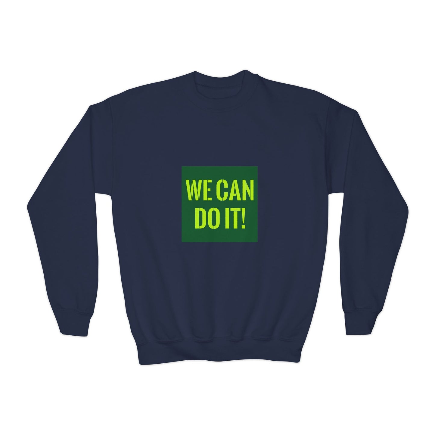We Can Do It Youth Crewneck Sweatshirt