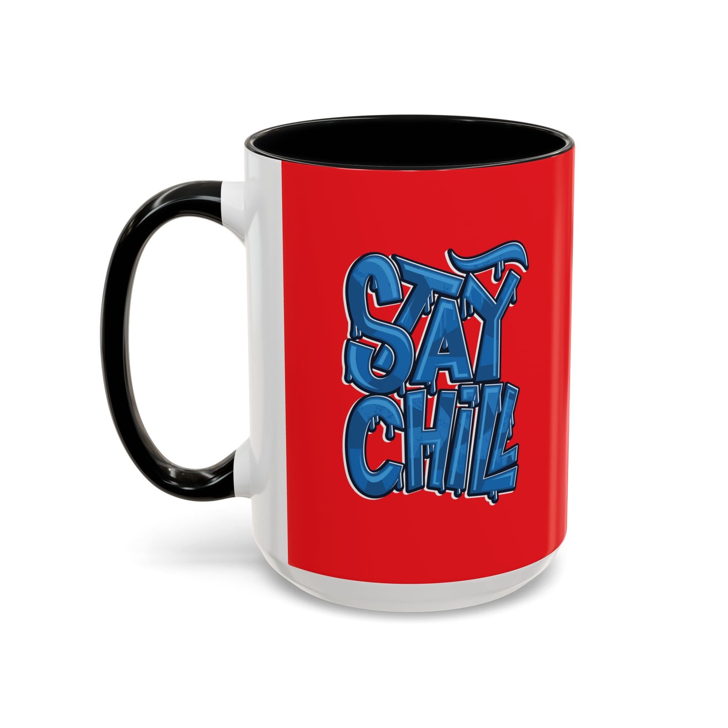 Stay Chill Accent Coffee Mug (11, 15oz)