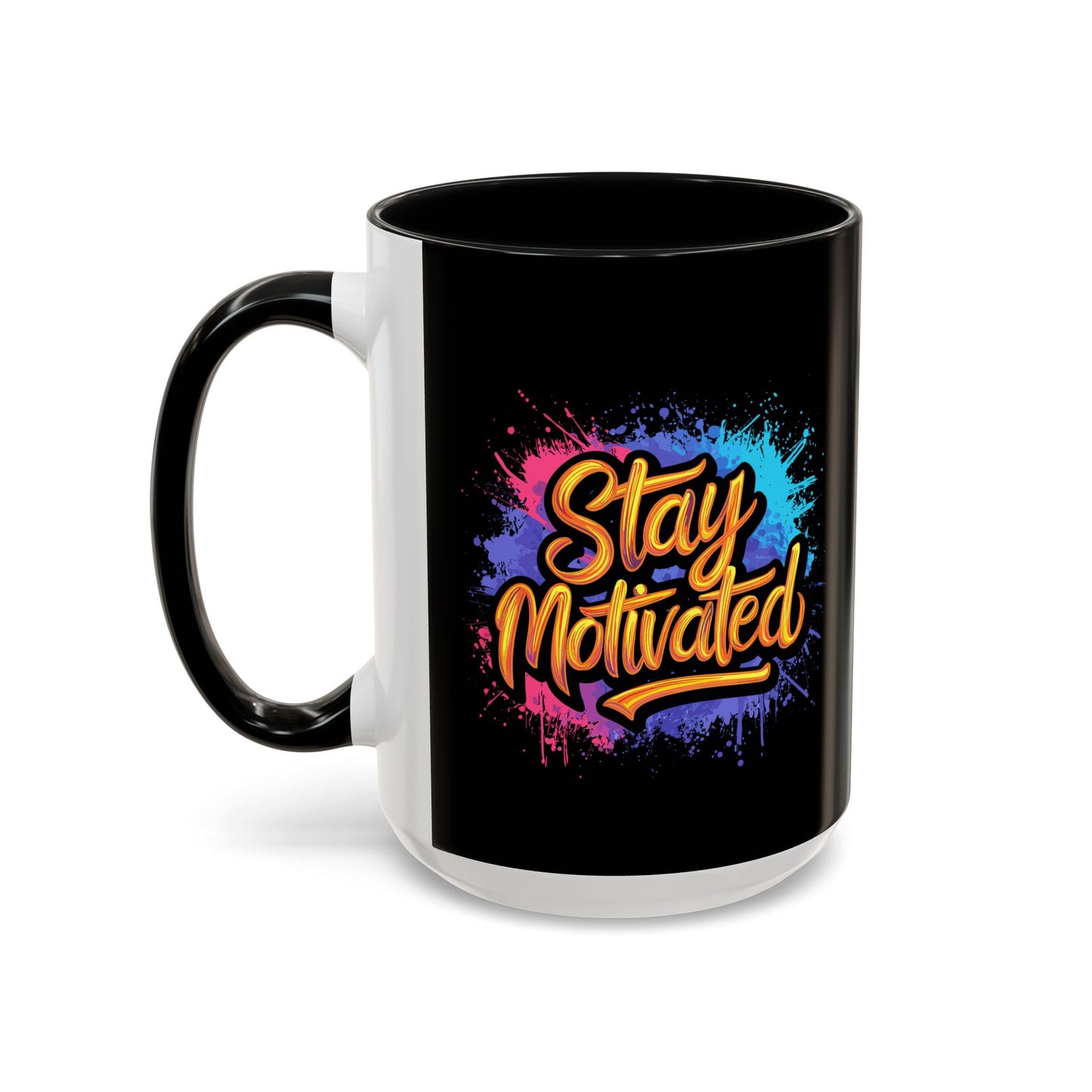Stay Motivated Accent Coffee Mug (11, 15oz)