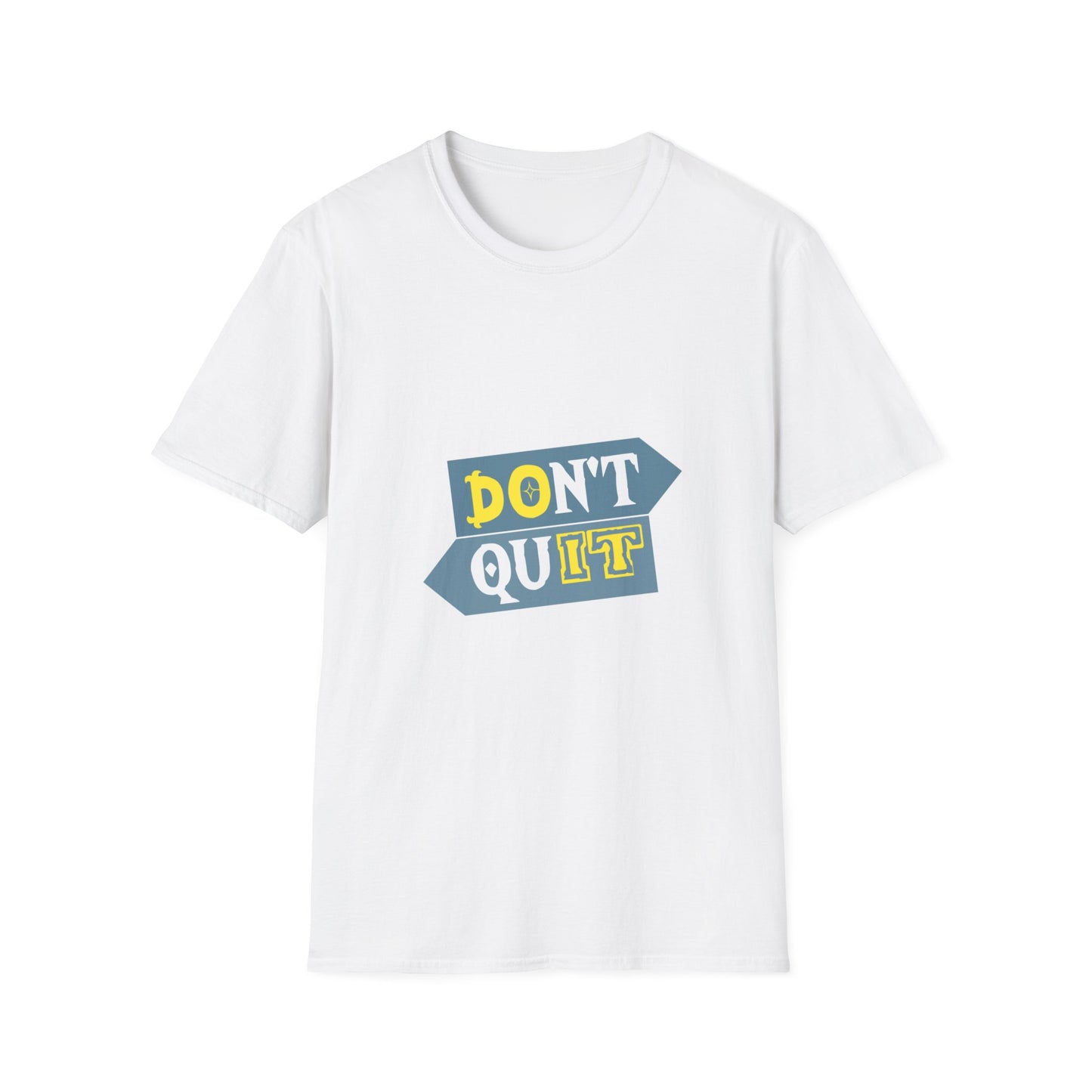 Don't Quit Unisex Softstyle T-Shirt