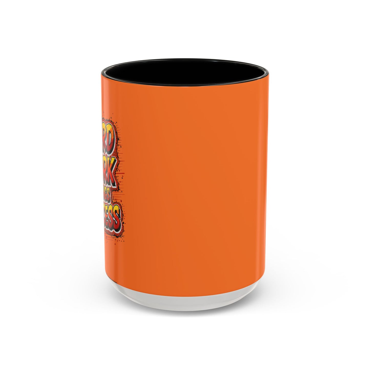 Hard Work Brings Success Accent Coffee Mug (11, 15oz)