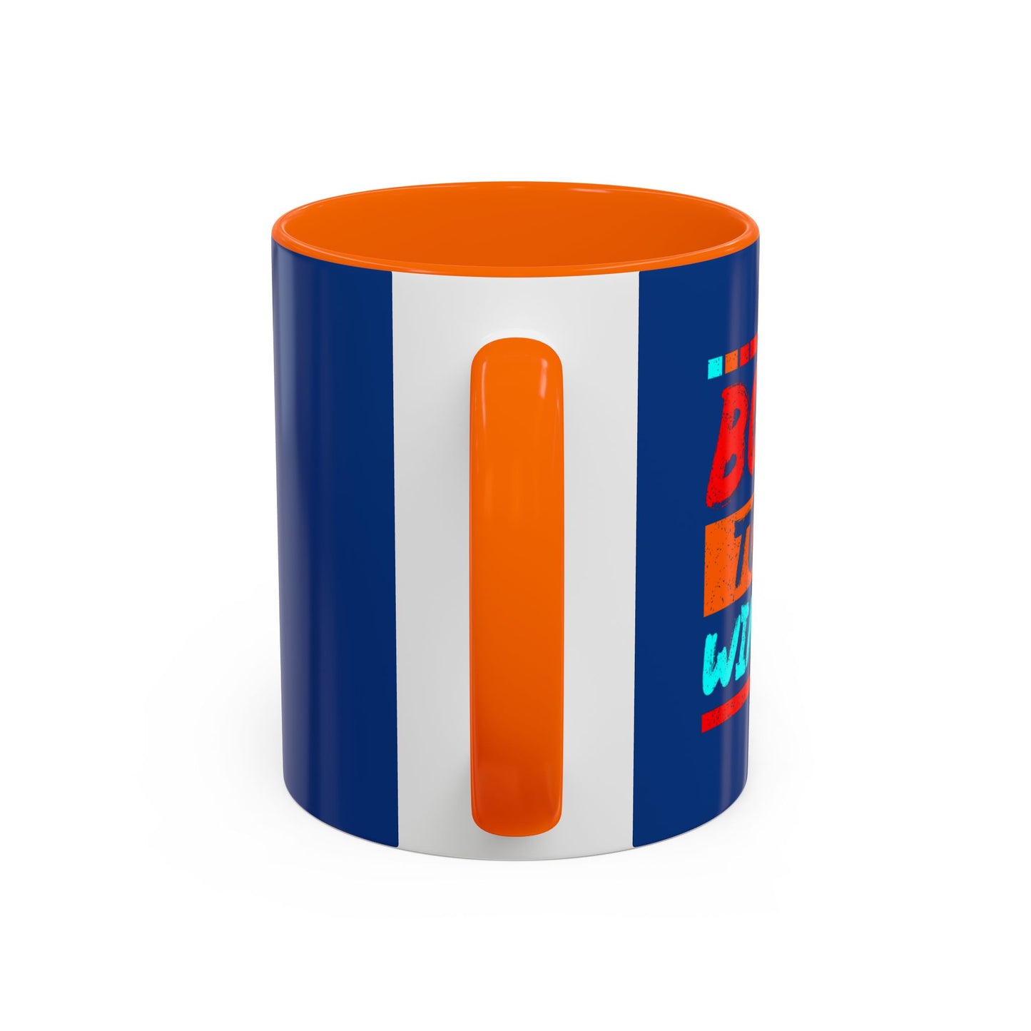 Born To Be Winner Accent Coffee Mug (11, 15oz)