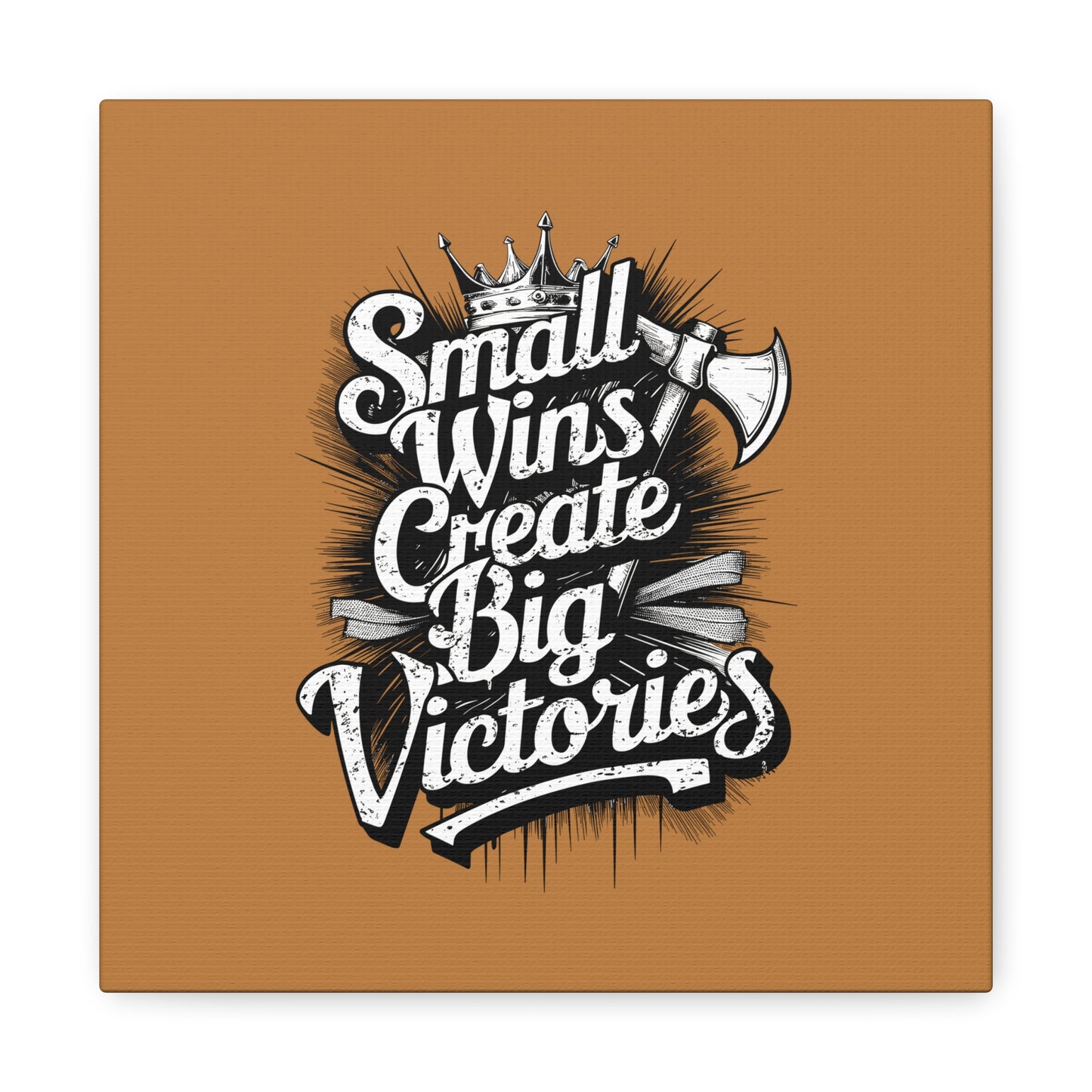 Small Wings Create Big Victories Matte Canvas, Stretched, 1.25"