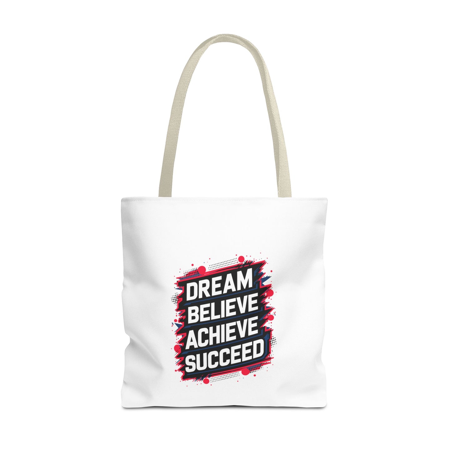 Dream Believe Achieve Succeed Tote Bag (AOP)