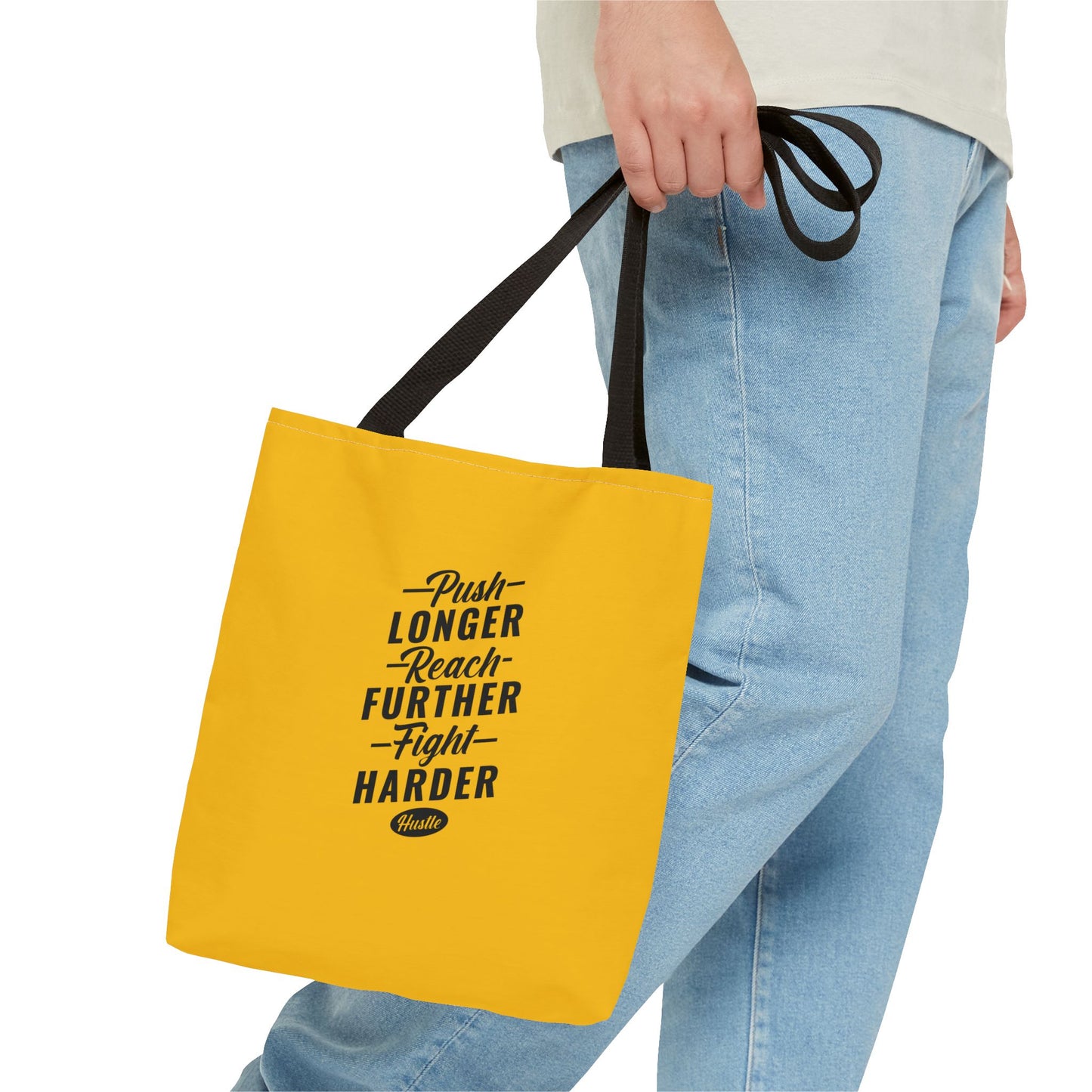 Push Longer Reach Further Fight Harder Hustle Tote Bag (AOP)