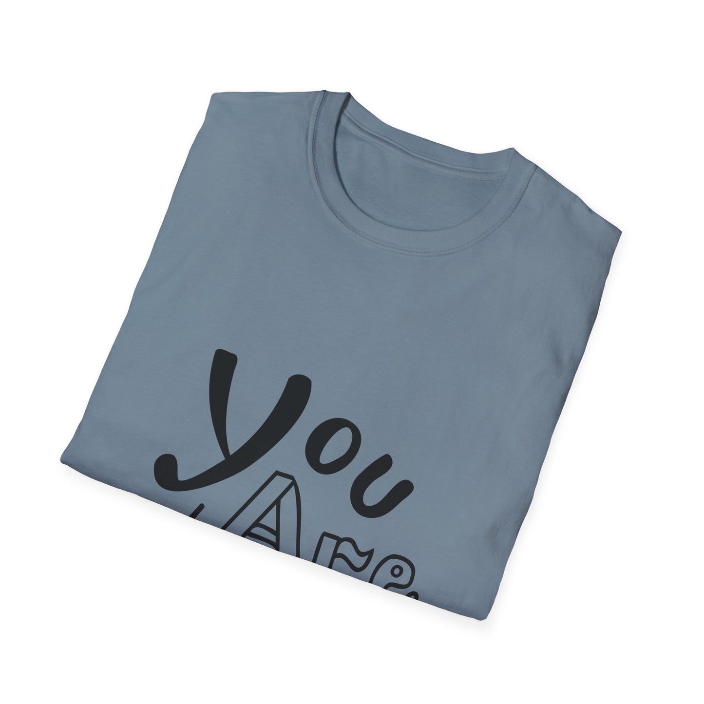 You Are Awesome Unisex Softstyle T-Shirt