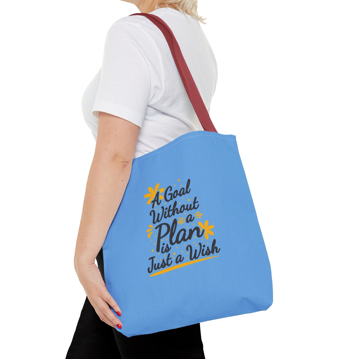 A Goal Without A Plan Is Just A Wish Tote Bag (AOP)