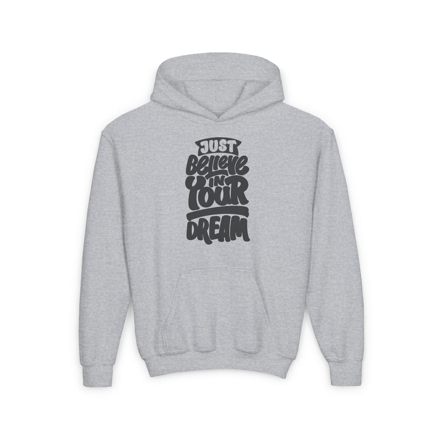 Just Believe In Your Dream Youth Heavy Blend Hooded Sweatshirt