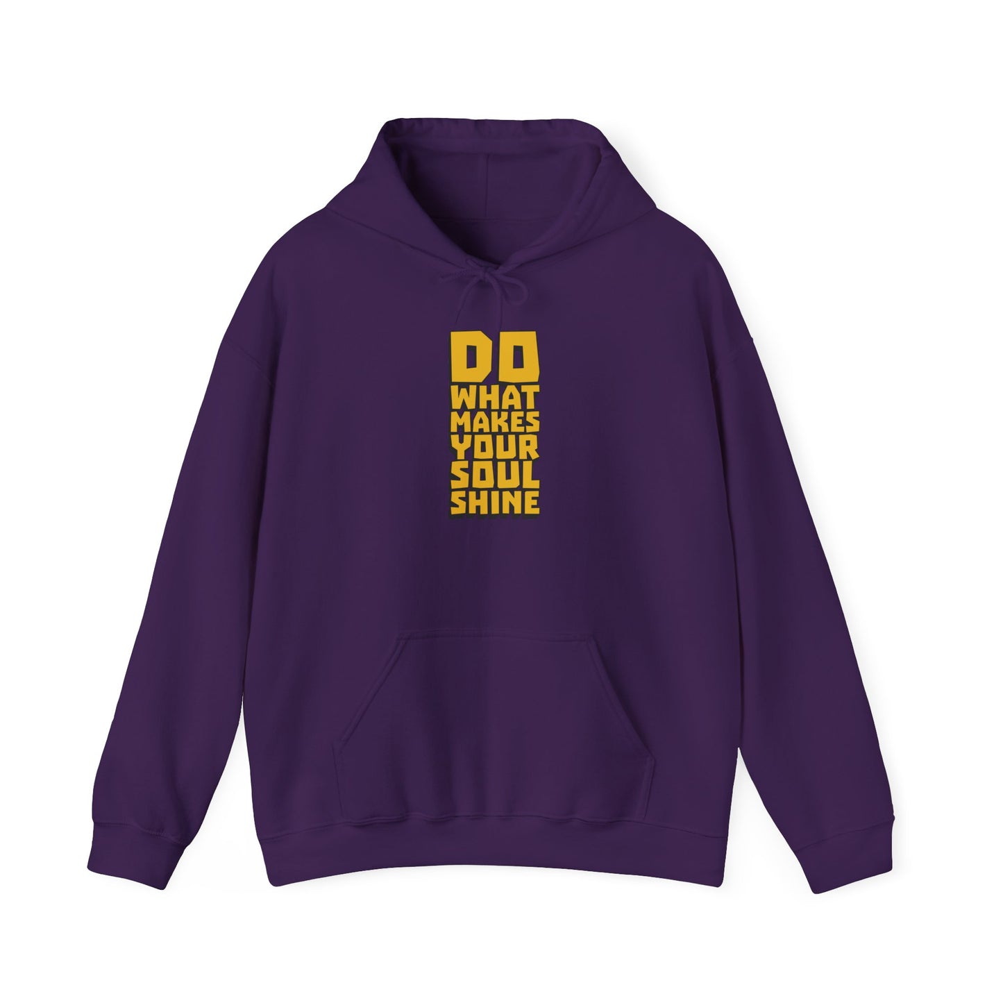 Do What Makes Your Soul Shine Unisex Heavy Blend™ Hooded Sweatshirt