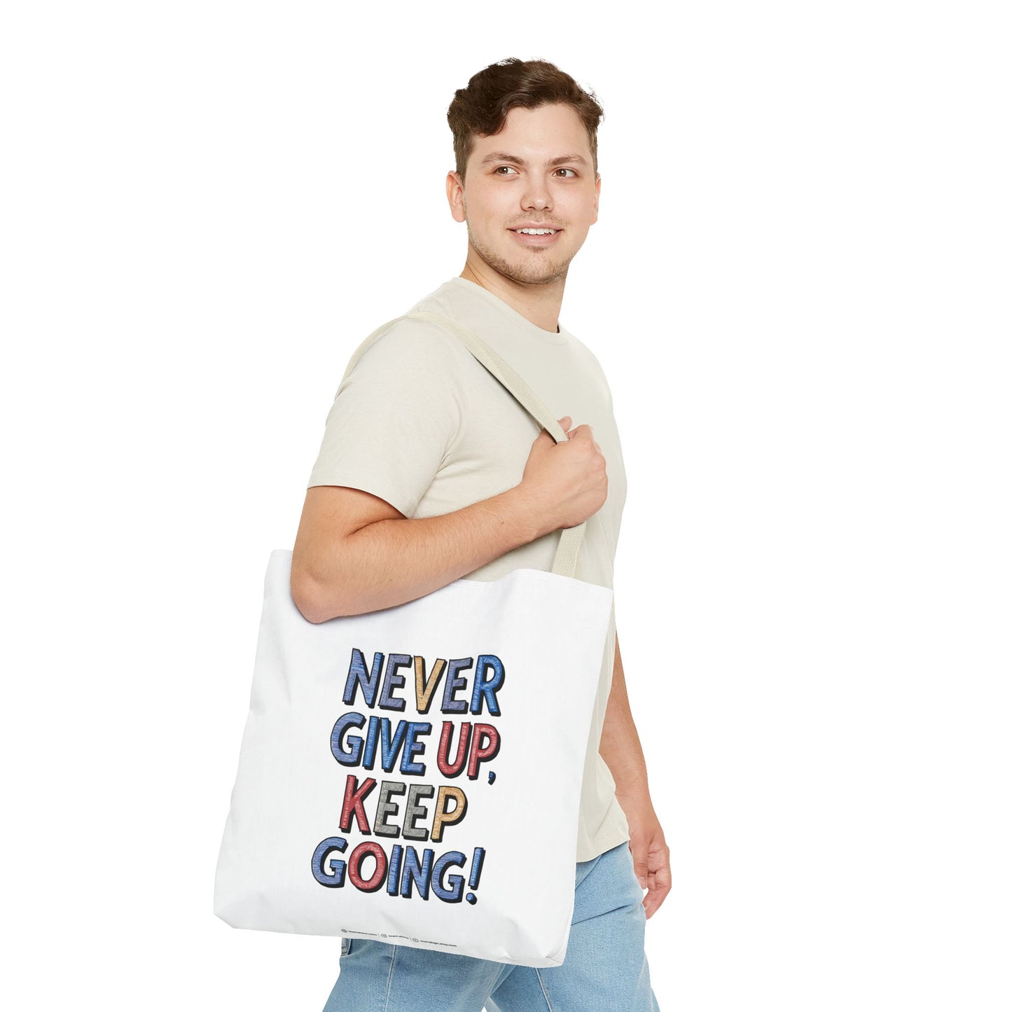 Never Give Up Keep Going Tote Bag (AOP)