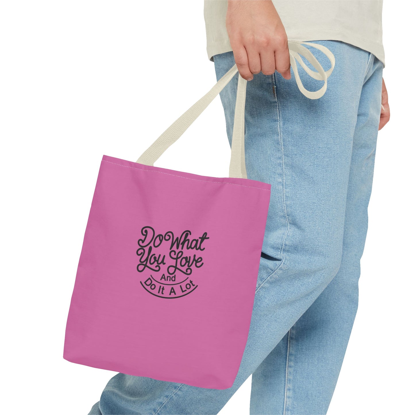 Do What You Love And Do It A Lot Tote Bag (AOP)