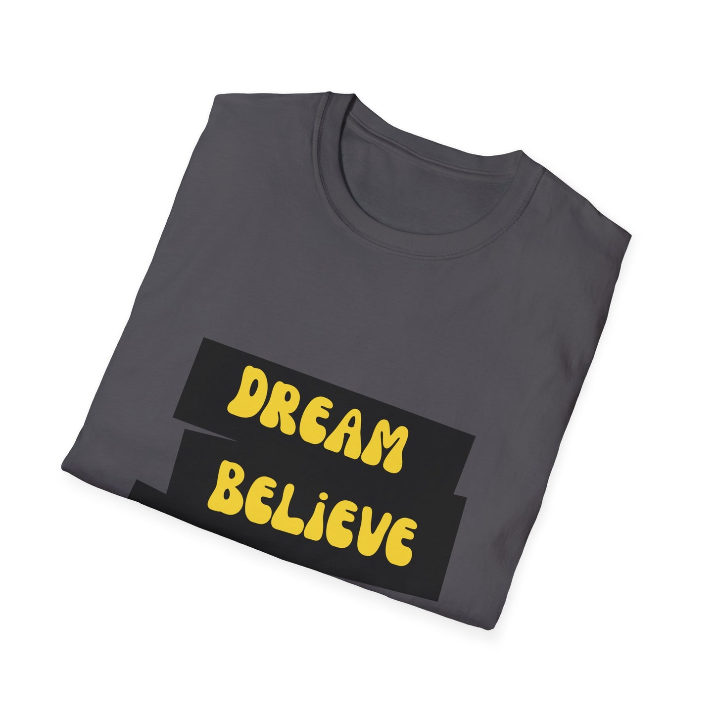 Dream Believe Plan Execute Unisex Softstyle T-Shirt