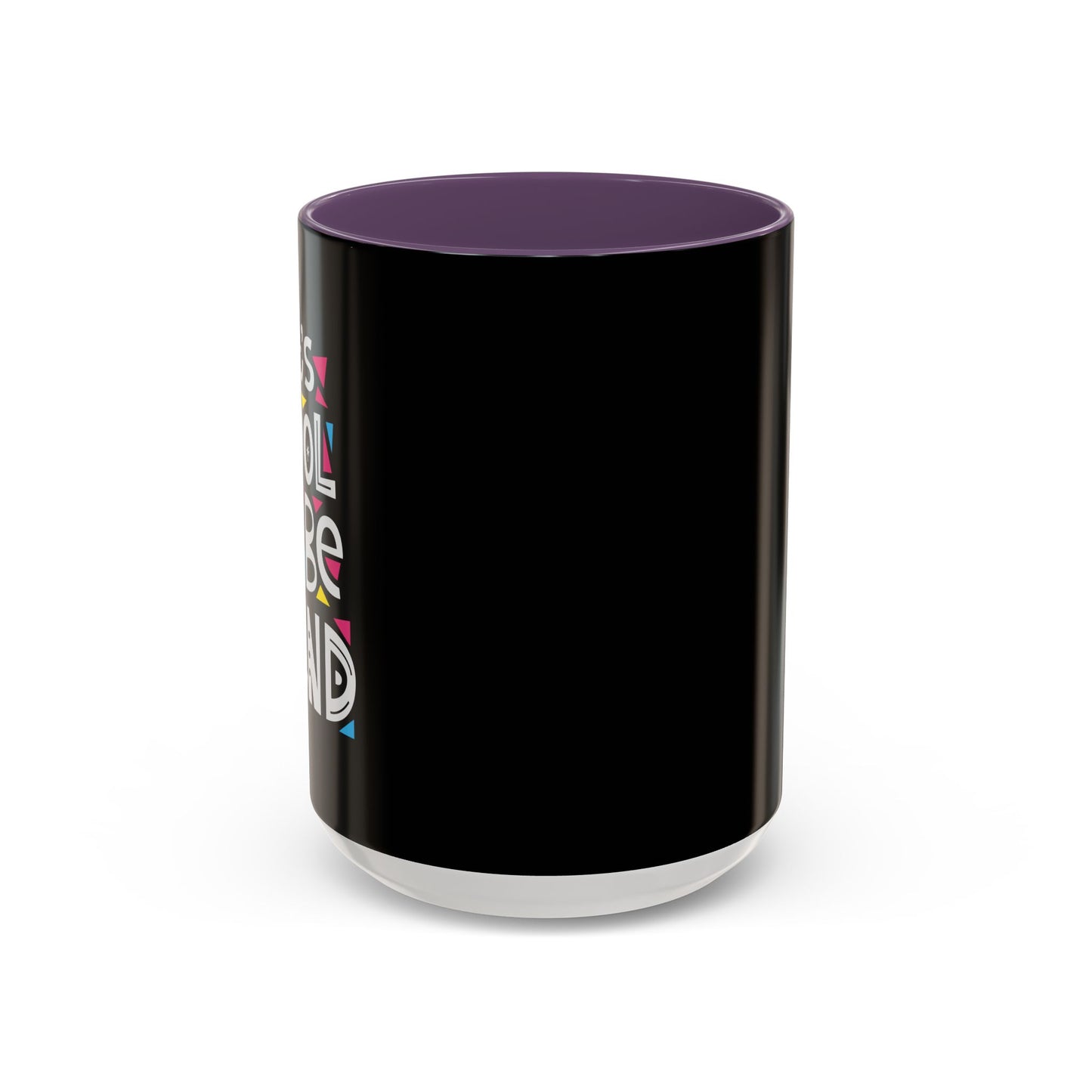 It's Cool To Be Kind Accent Coffee Mug (11, 15oz)