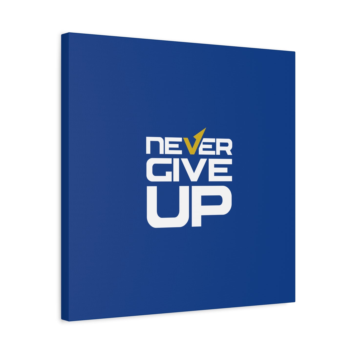 Never Give Up Matte Canvas, Stretched, 1.25"