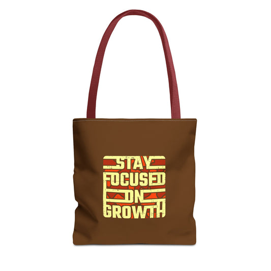Stay Focused On Growth Tote Bag (AOP)