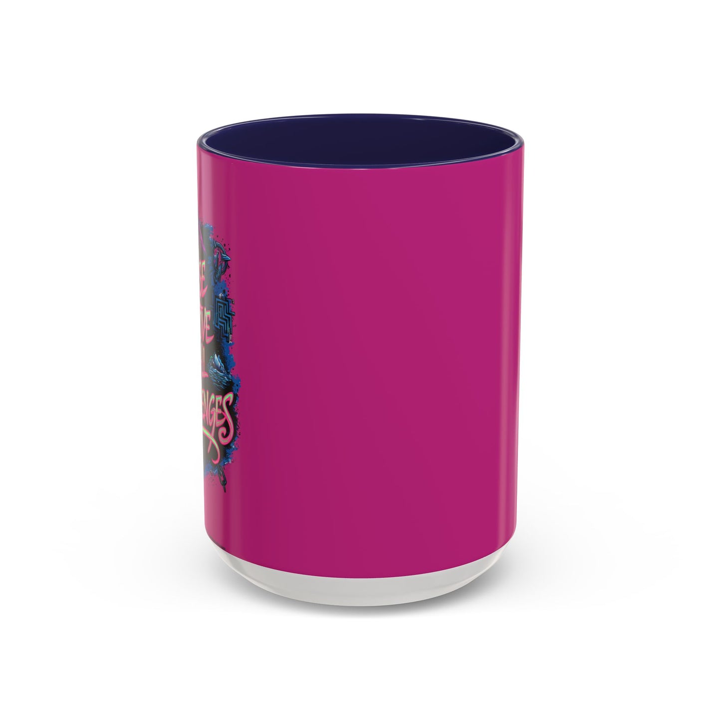 Rise Above All Challenges Accent Coffee Mug (11, 15oz)