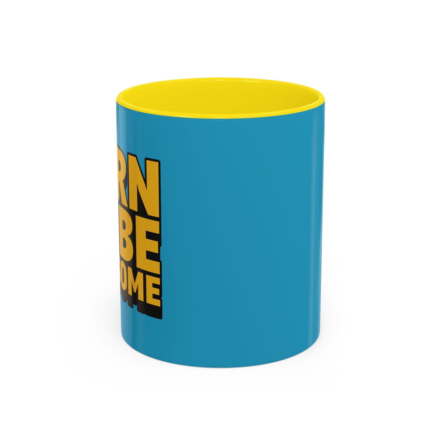 Born To Be Awesome Accent Coffee Mug (11, 15oz)