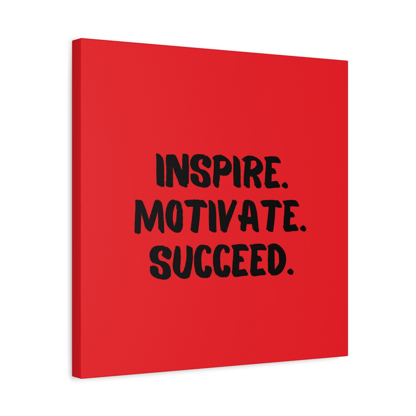 Inspire Motivate Succeed Matte Canvas, Stretched, 1.25"