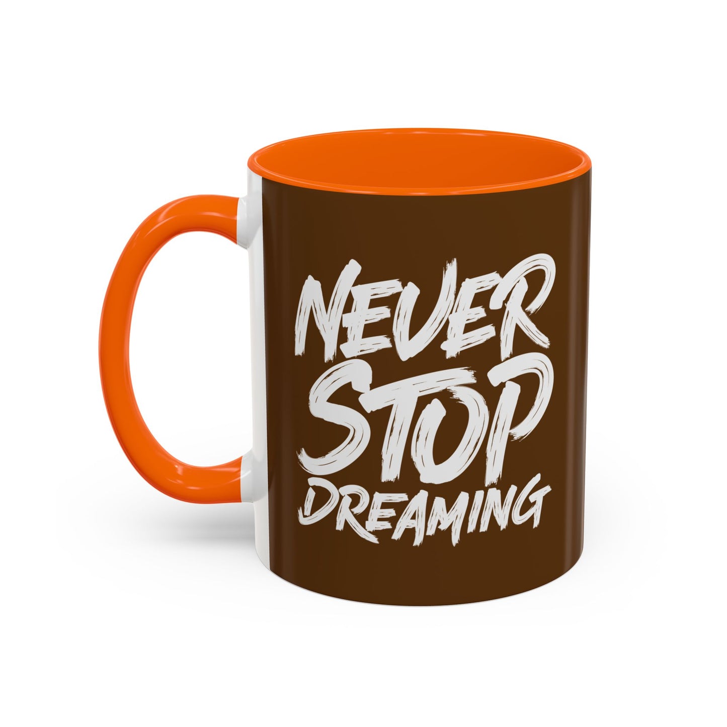 Never Stop Dreaming Accent Coffee Mug (11, 15oz)