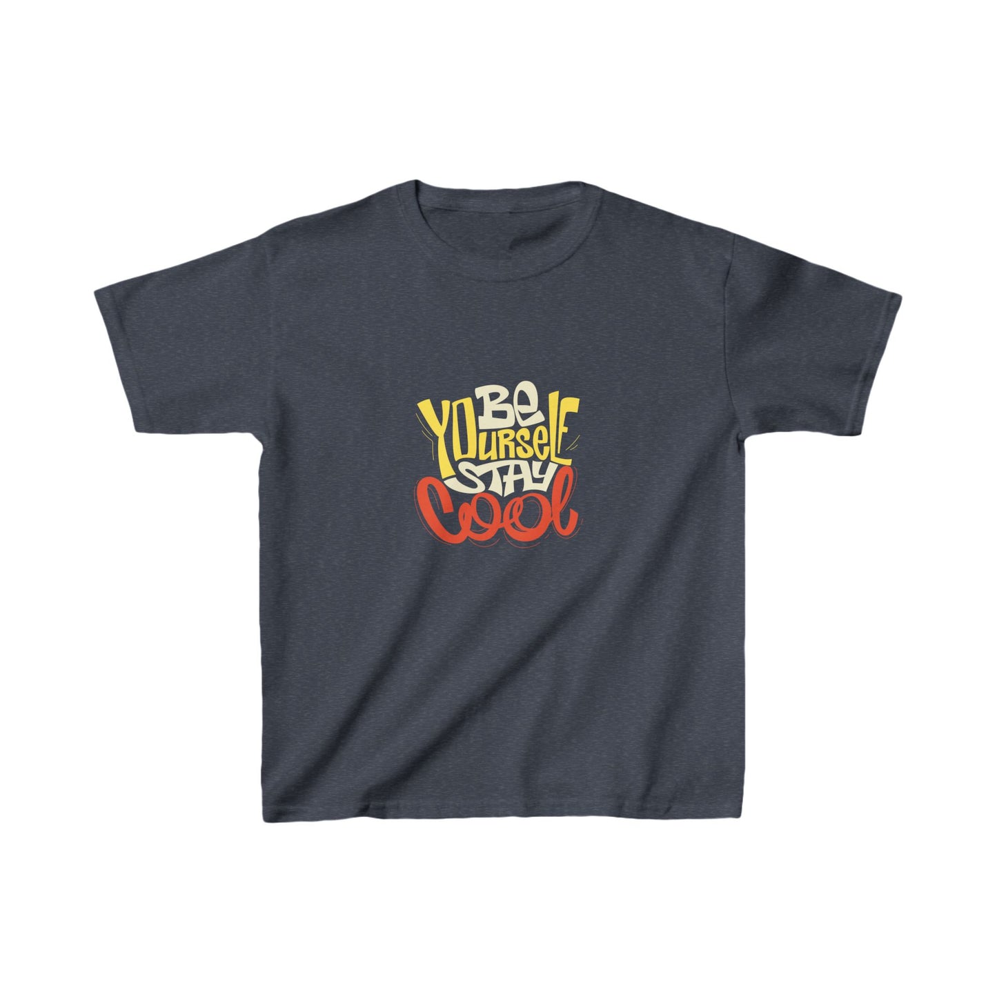 Be Yourself Stay Cool Kids Heavy Cotton™ Tee