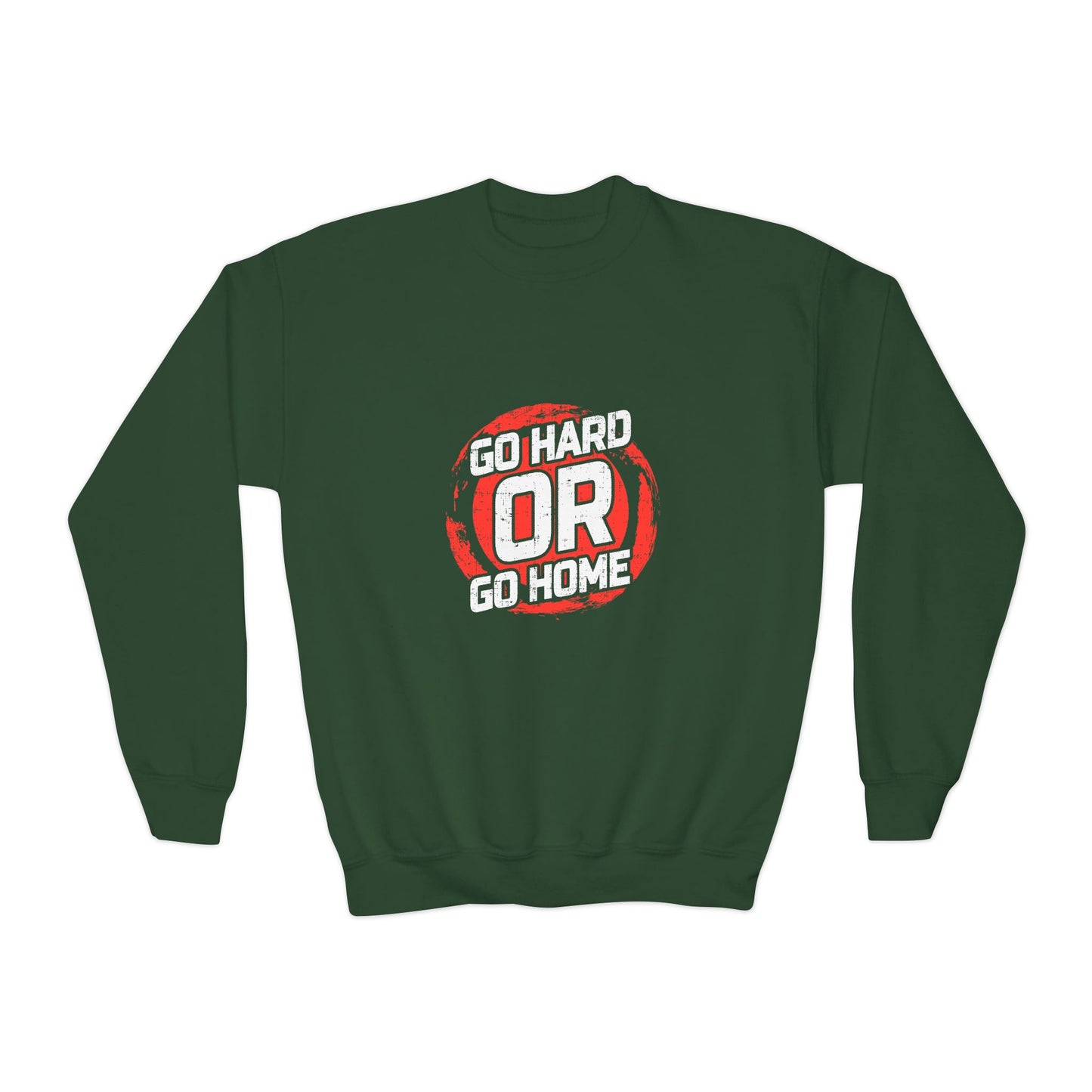 Go Hard Or Go Home Youth Crewneck Sweatshirt