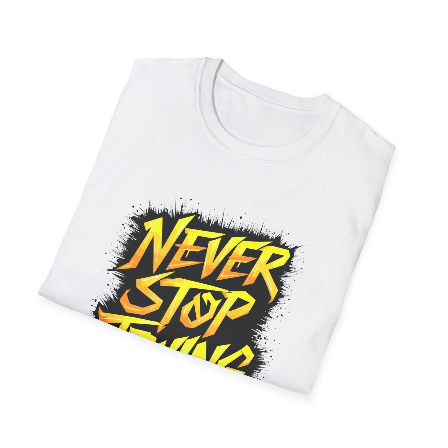 Never Stop Trying Unisex Softstyle T-Shirt