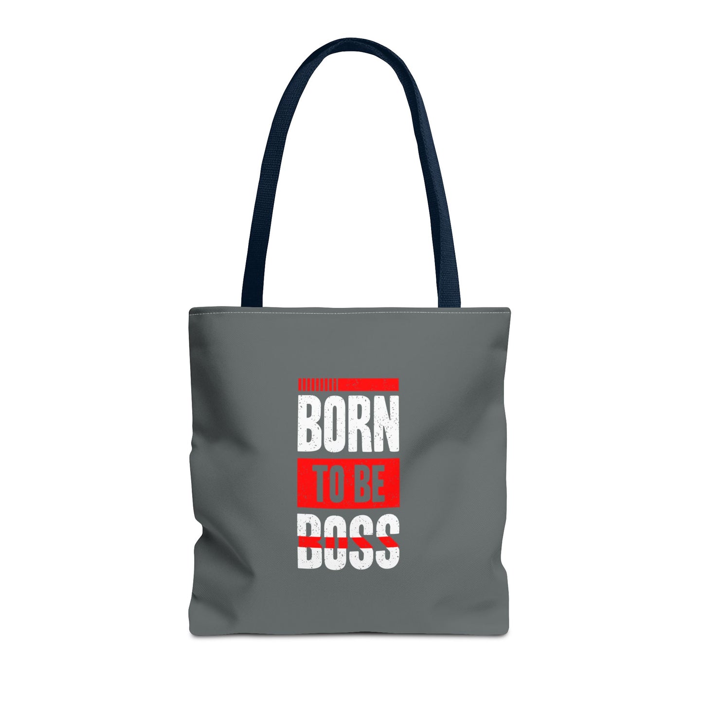 Born To Be Boss Tote Bag (AOP)