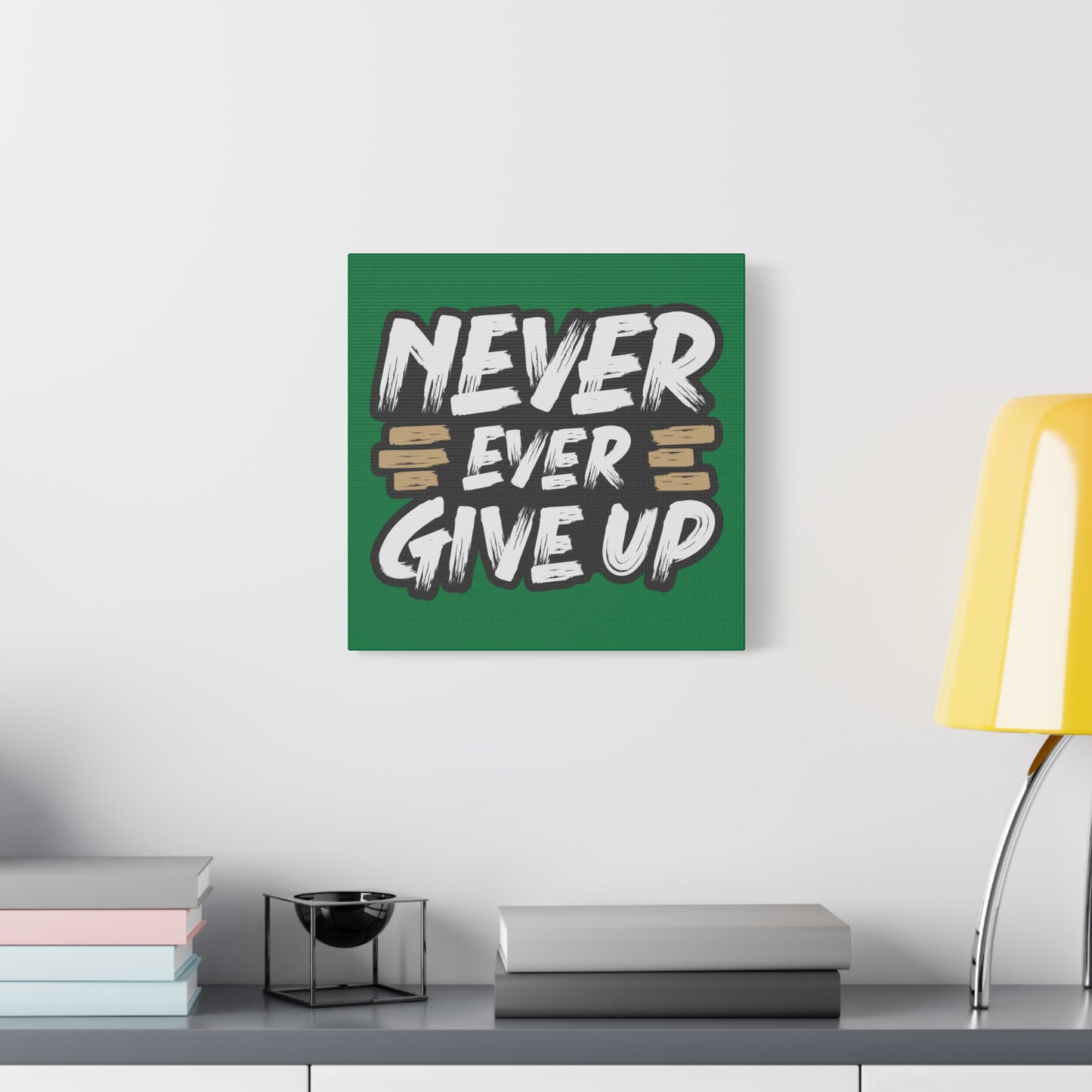 Never Give Up Matte Canvas, Stretched, 1.25"