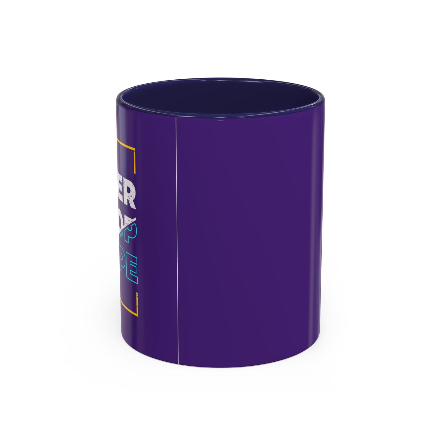 Never Stop Hope Accent Coffee Mug (11, 15oz)
