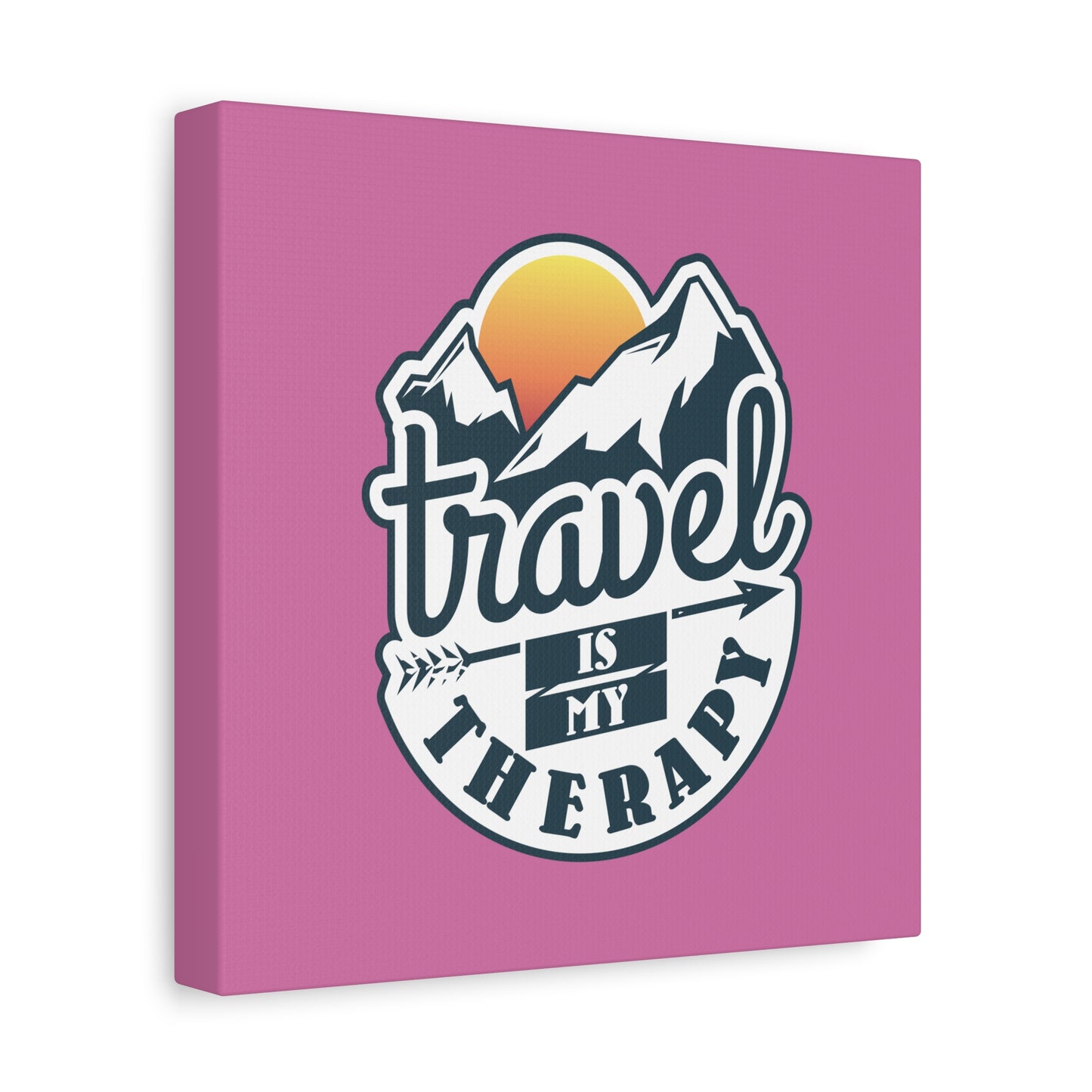 Travel Is My Therapy Matte Canvas, Stretched, 1.25"