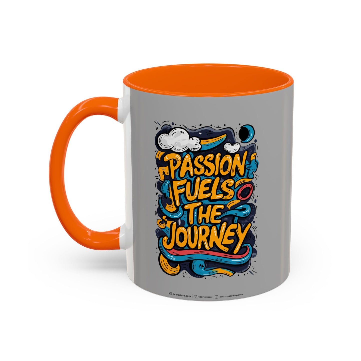 Passion Fuels The Journey Accent Coffee Mug (11, 15oz)
