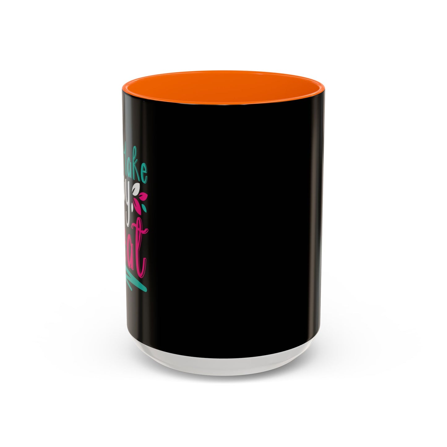 Make Today Great Accent Coffee Mug (11, 15oz)