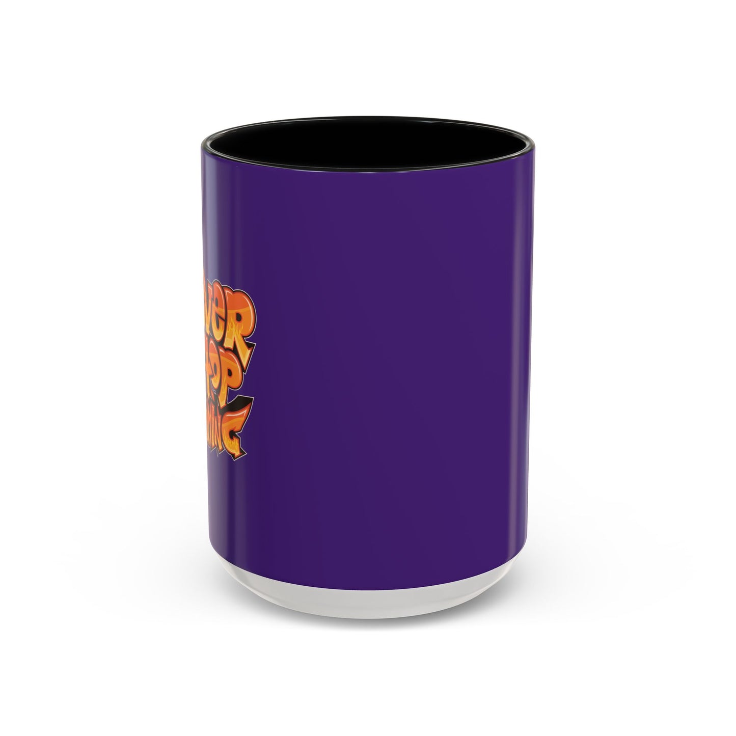 Never Stop Dreaming Accent Coffee Mug (11, 15oz)