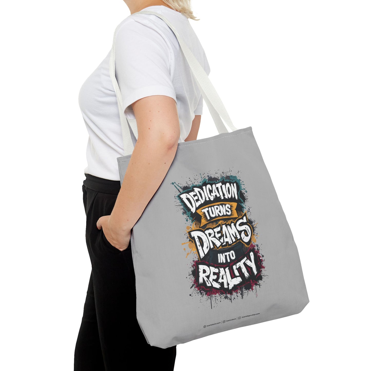 Dedication Turns Dreams Into Reality Tote Bag (AOP)