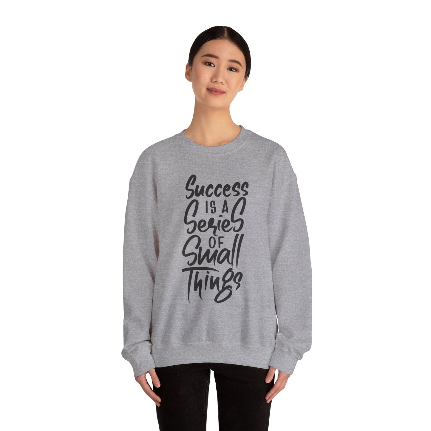 Success Is A Series Of Small Things Unisex Heavy Blend™ Crewneck Sweatshirt